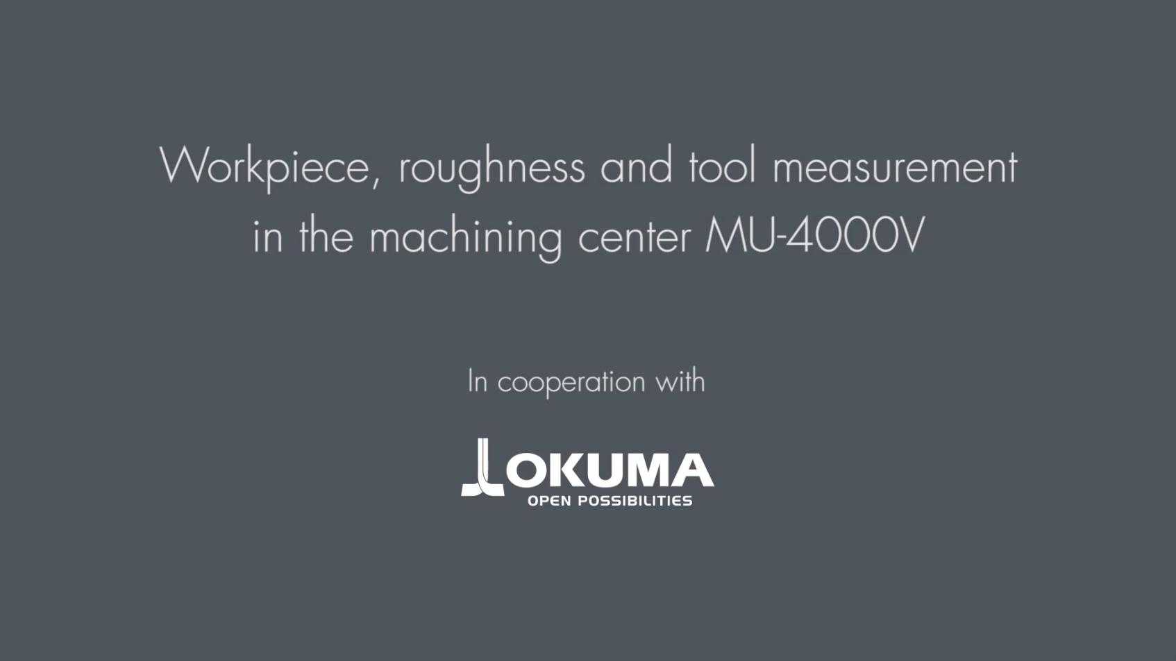 波龙BLUM应用在大隈MU-4000V五轴立式加工中心粗糙度和刀具测量视频